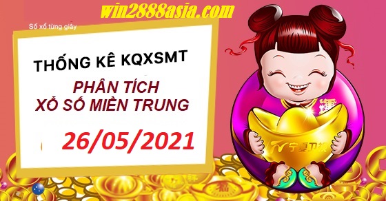 Soi cầu XSMT 26-5-2021 Win2888