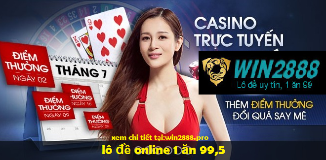 Bí quyết kiếm tiền nhanh khi chơi casino trực tuyến tại win2888